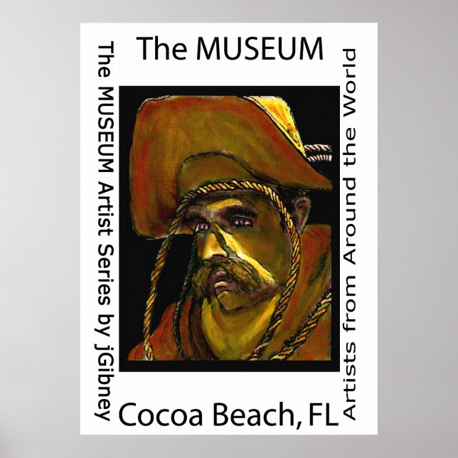 The MUSEUM Artist Series by jGibney Cocoa Beach Fl Poster (Front)