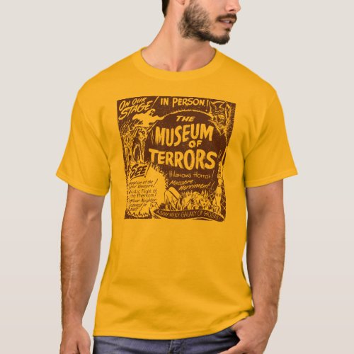 The Museum Of Terrors Vintage Spook Show Poster T_Shirt