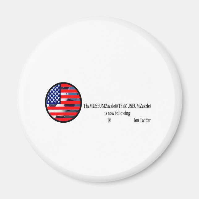 The MUSEUM Zazzle 2 on Tweeter The MUSEUM Zazzle G Magnet (Front)