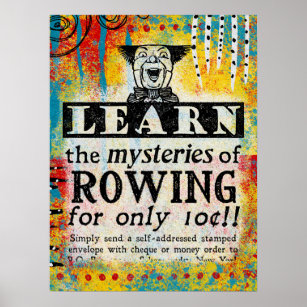 The Mysteries of Rowing - Funny Vintage Ad Poster
