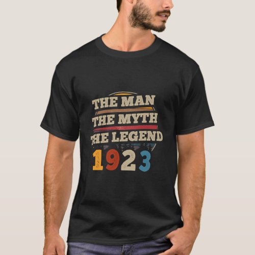 The Myth Legend 1923 99Th For 99 T_Shirt