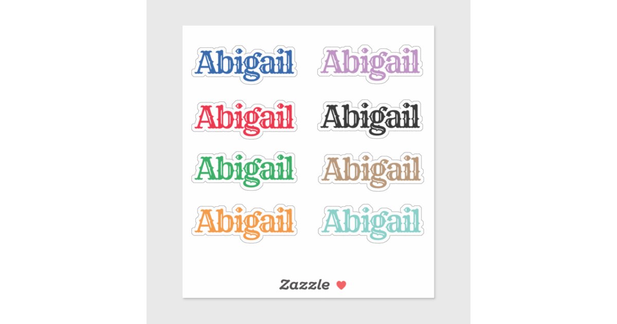 The Name Abigail Sticker | Zazzle