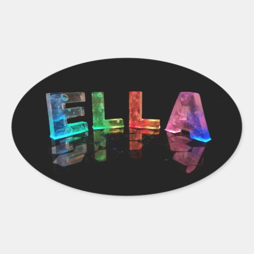 The Name Ella in 3D Lights Photograph Oval Sticker