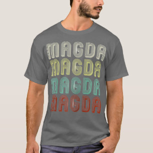 The Name Is Magda In Funny Retro Vintage Disco T-Shirt