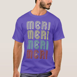 The Name Is Meri In Retro Vintage Disco Funny T-Shirt