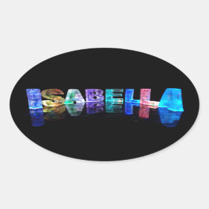 The Name Isabella in 3D Lights (Photograph) Oval Sticker