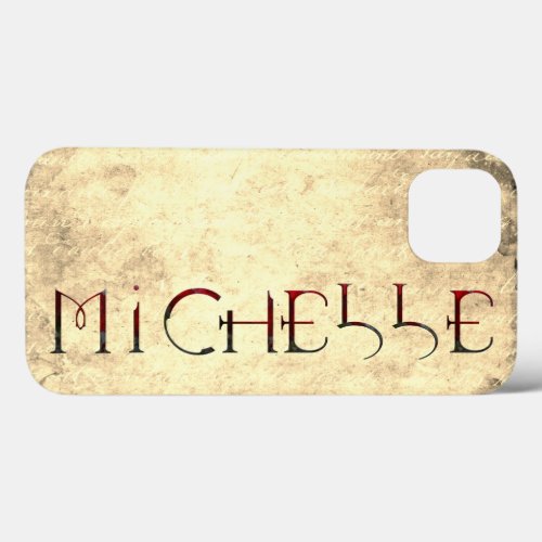 The Name Michelle Gothic Letters on Vintage Paper iPhone 13 Case