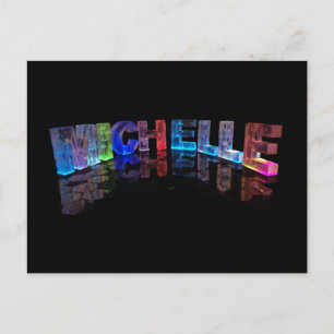 The Name Michelle in 3D Lights (Photograph) Postcard