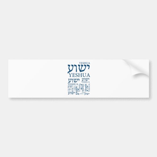The Name of Yeshua in Hebrew and English _ Jesus Bumper Sticker