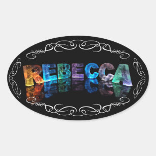 The Name Rebecca in 3D Lights (Photograph) Oval Sticker