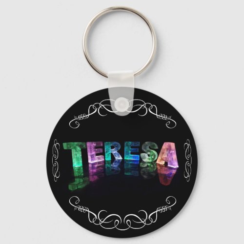 The Name Teresa _  Name in Lights Photograph Keychain