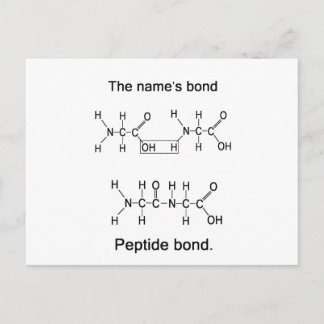 The name's bond, peptide bond postcard