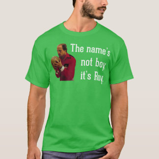 The names not boy its Roy 1 T-Shirt