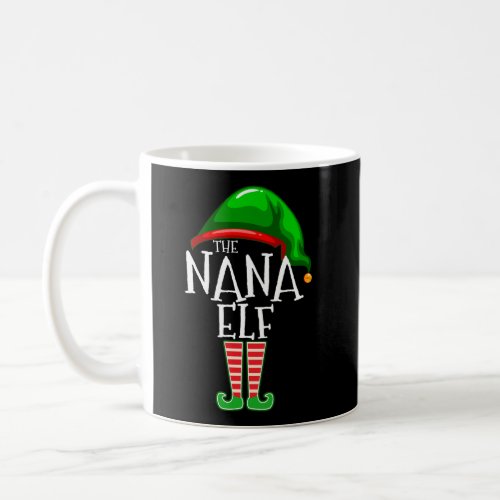 The Nana Elf Family Matching Group Christmas Gift  Coffee Mug