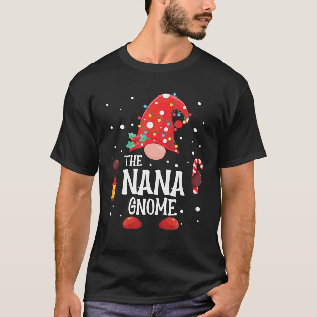 The Nana Gnome Matching Family Christmas Gnome T-Shirt (Front)
