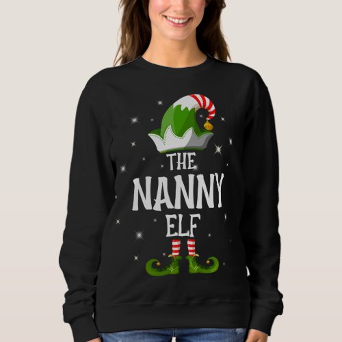 The Nanny Elf Family Matching Group Christmas Sweatshirt