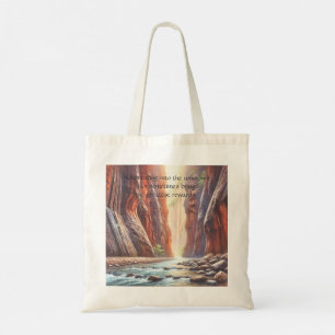 The Narrows / Zion National Park & Quote Tote Bag
