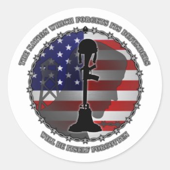 The Nation Which Forgets Its Defenders Classic Round Sticker by SteelCrossGraphics at Zazzle