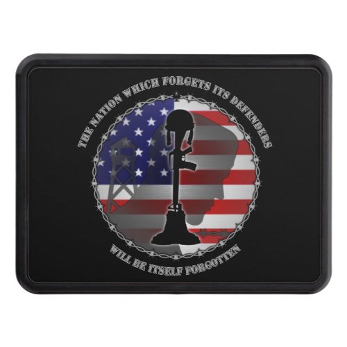 The Nation Which Forgets Its Defenders Tow Hitch Cover