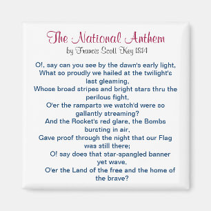The National Anthem by Francis Scott Key 1814 Magnet