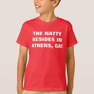 THE NATTY RESIDES IN ATHENS, GA! T-Shirt
