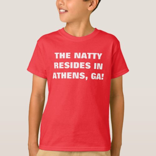 THE NATTY RESIDES IN ATHENS GA T_Shirt