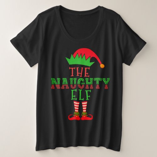 The Naughty Elf Family Matching Christmas Pajama Plus Size T_Shirt