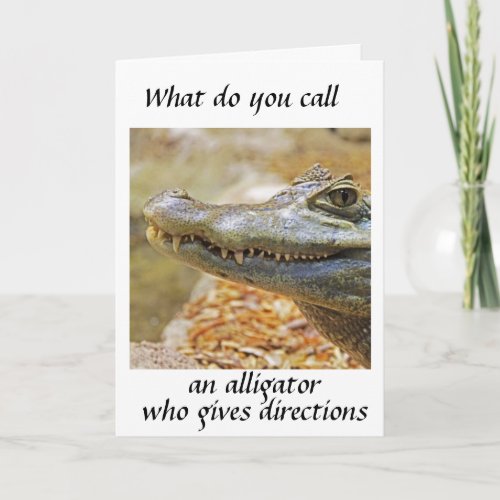 THE NAVIGATOR ALLIGATOR FOR YOUR BIRTHDAY HOLIDAY CARD