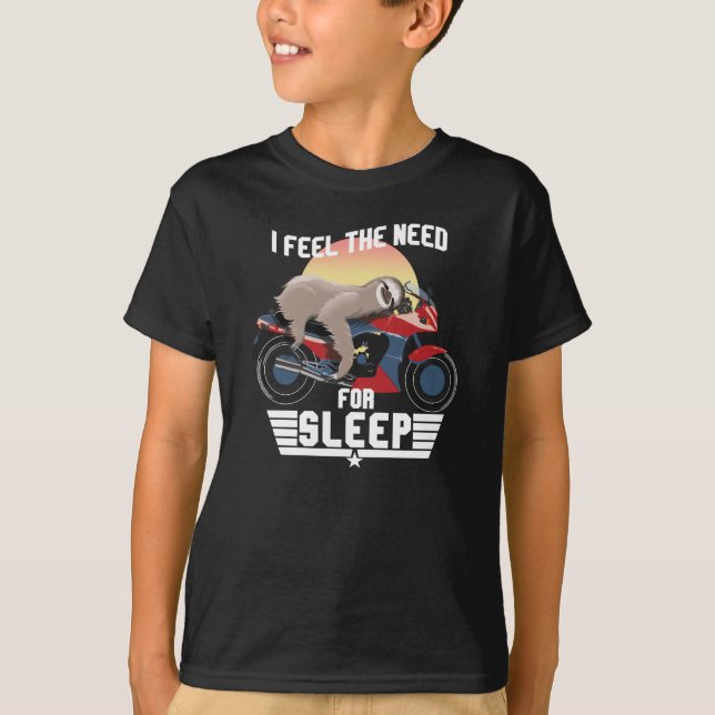 The Need For Sleep | Funny Sloth T-Shirt (Front)