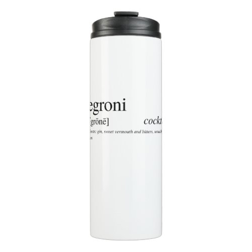 The Negroni _ Italys favorite cocktail Thermal Tumbler