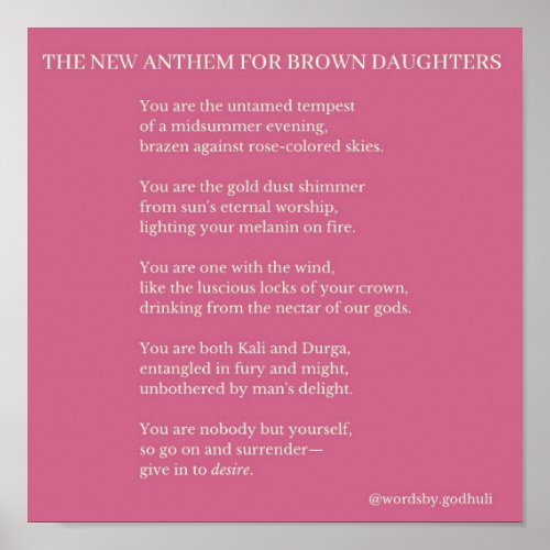 The New Anthem for Brown Daughters Poetry Print