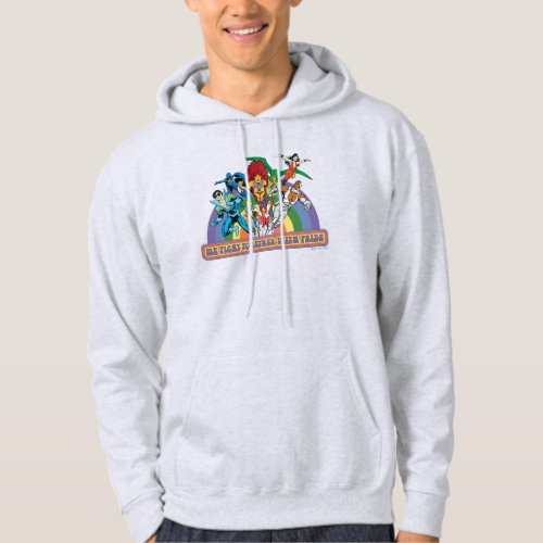 The New Teen Titans _ We Fight Together With Pride Hoodie