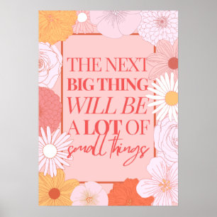 The Next Big Thing Will Be A Lot Of Small Things  Poster