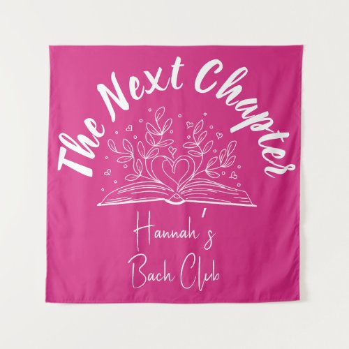 The Next Chapter Bachelorette Party Tapestry