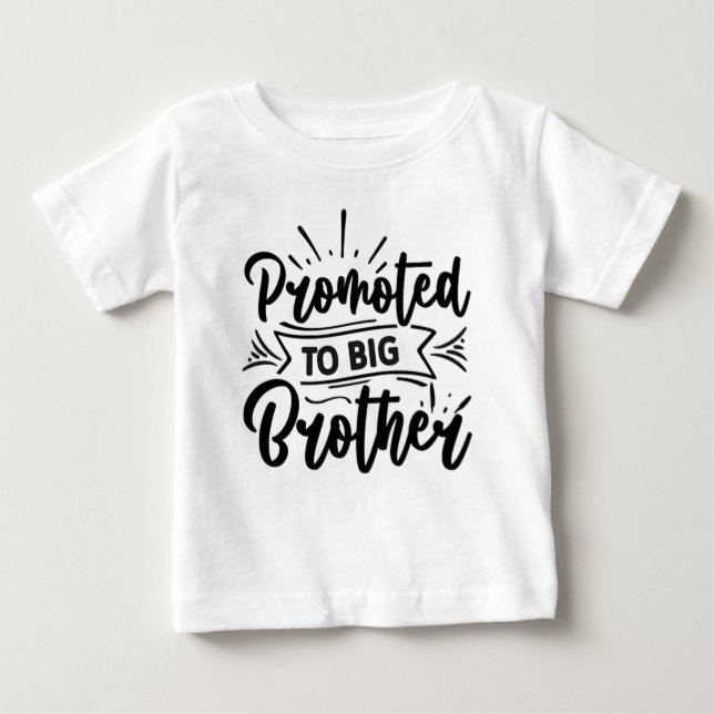"The Next Chapter: Promoted to Big Brother Edition Baby T-Shirt (Front)