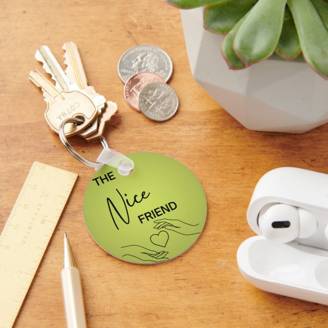 The Nice Friend Keychain (Desk)