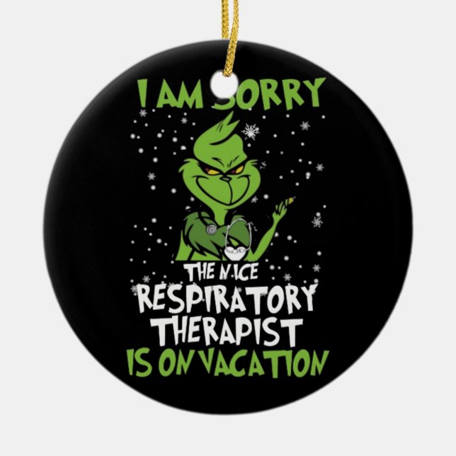 The Nice Respiratory Therapist Ceramic Ornament (Front)
