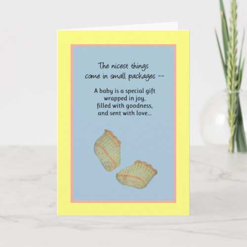 The Nicest Things Come in Small Packages Card