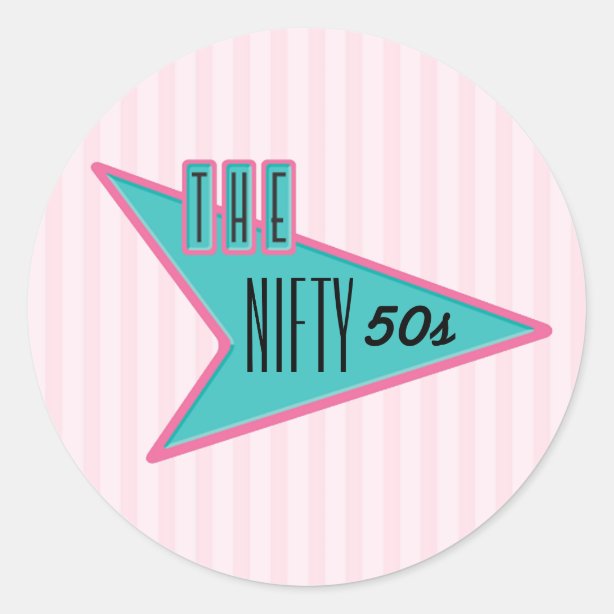 Nifty 50s Stickers 100 Satisfaction Guaranteed Zazzle