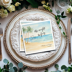 The night Before Beach and Palm Trees Wedding Napkins