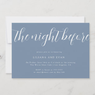 The Night Before Blue Rehearsal Dinner Invitation
