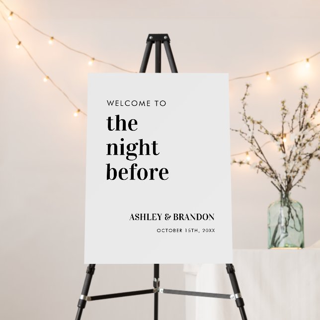 The Night Before Bold Wedding Rehearsal Dinner Foam Board (In Situ (Stand))