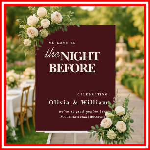 The Night Before Burgundy Wedding Sign