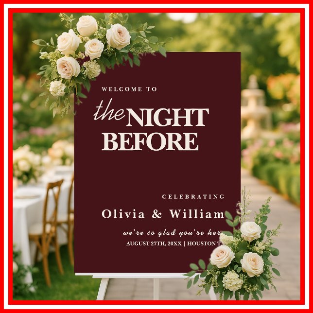 The Night Before Burgundy Wedding Sign (Creator Uploaded)