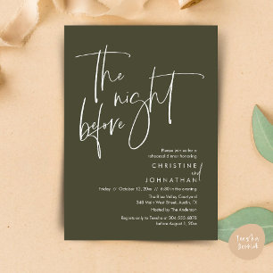 The night before, Casual Wedding Rehearsal Dinner Invitation