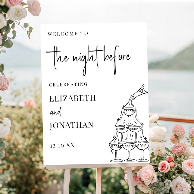 The Night Before Champagne Tower Rehearsal Dinner Foam Board (Creator Uploaded)