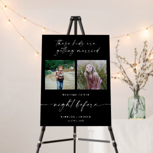 The Night Before Childhood Photos Wedding Sign