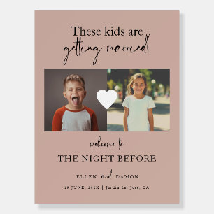 The Night Before Childhood Photos Wedding Sign