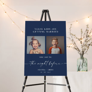 The Night Before Childhood Photos Wedding Sign