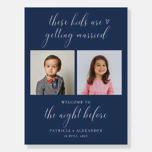 The Night Before Childhood Photos Wedding Sign